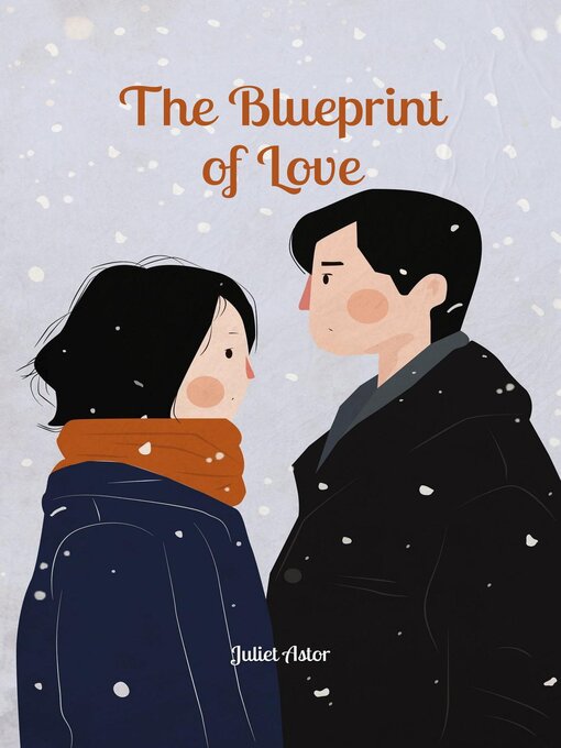 Title details for The Blueprint of Love by Juliet Astor - Available